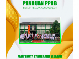 PPDB MAN 1 Tangerang Selatan 2023-2024