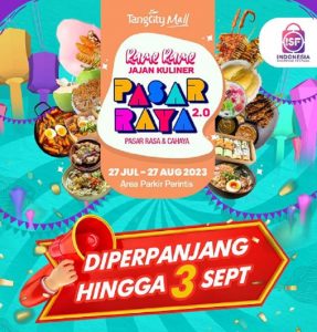 Festival Rame-Rame Jajan Kuliner Pasar Raya di TangCity Mall, Tangerang