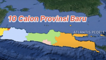 10 calon provinsi baru di Pulau Jawa