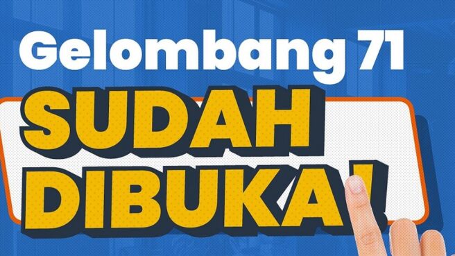 Pendaftaran Kartu Prakerja Gelombang 71