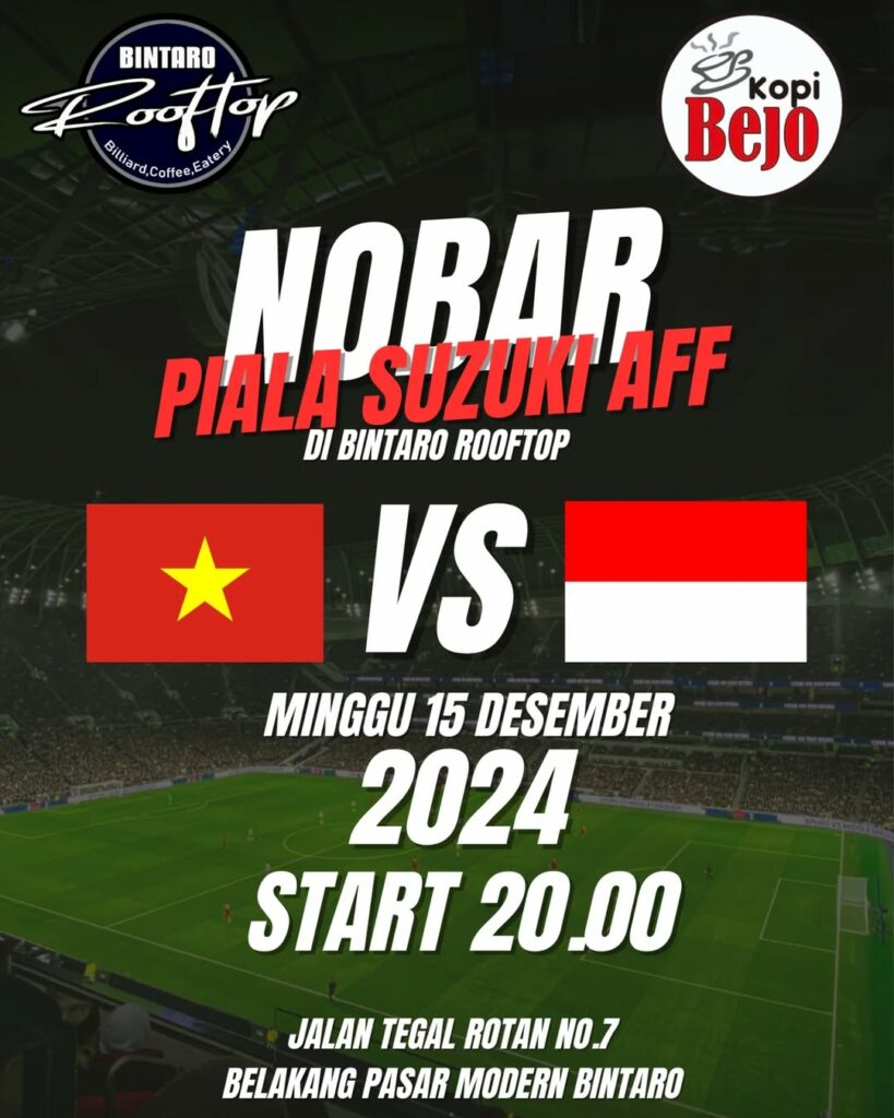 Nobar Timnas Indonesia vs Vietnam di Tangsel